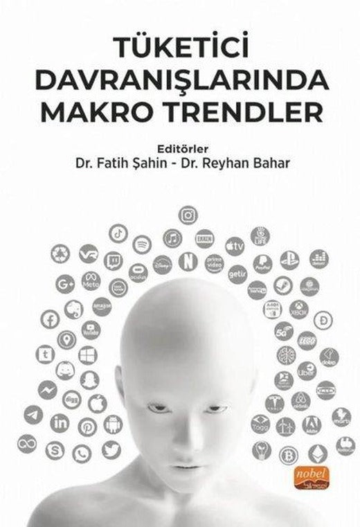Tüketici Davranışlarında Makro Trendler | Nobel Bilimsel Eserler (İnce Kapak)