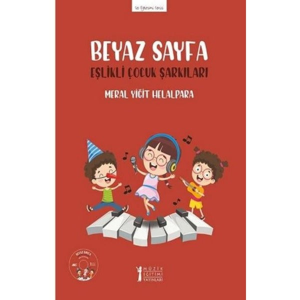 Beyaz Sayfa - Eşlikli Çocuk Şarkıları (CD'li)