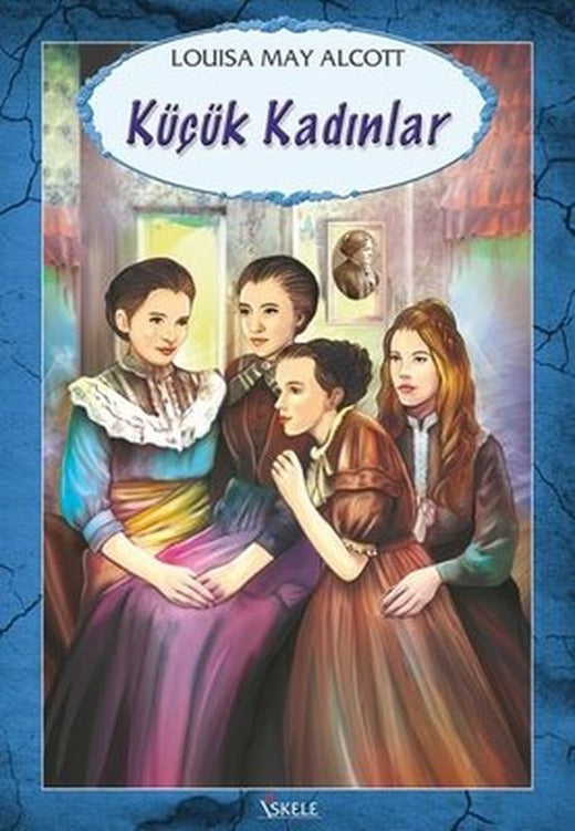 Küçük Kadınlar | Özyürek Yayınevi