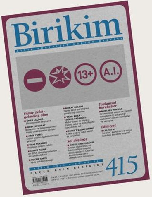 Birikim Aylık Sosyalist Kültür Dergisi Sayı: 415 Kasım 2023 | Birikim Yayınları (Ciltsiz)