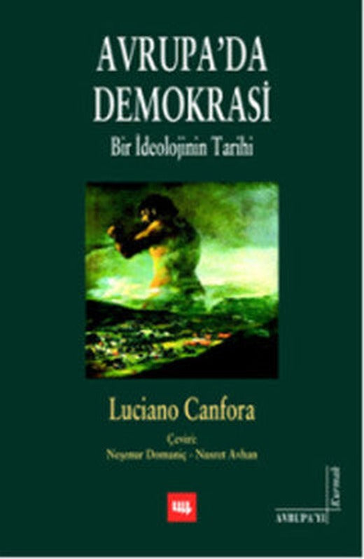 Avrupa'da Demokrasi - Bir İdeolojinin Tarihi | Literatür Yayıncılık
