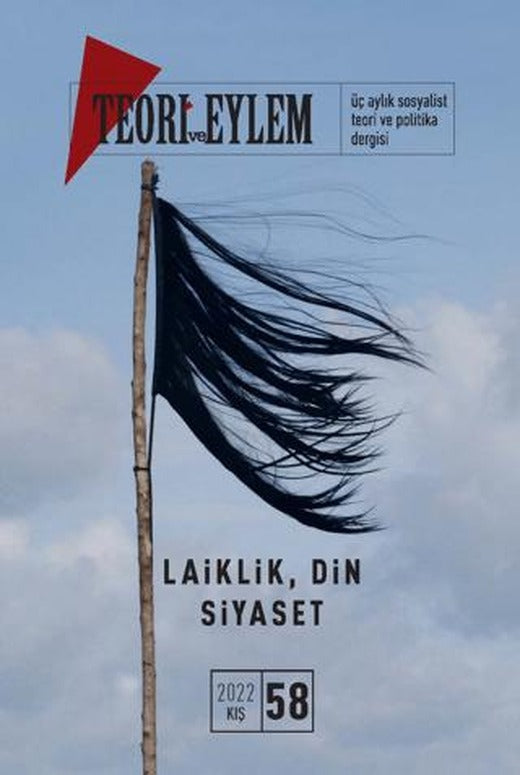 Teori ve Eylem Dergisi Sayı: 58 Kış 2022 | Teori ve Eylem Dergisi Yayınları (Ciltsiz)
