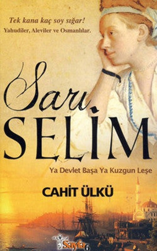Sarı Selim | Sayfa 6
