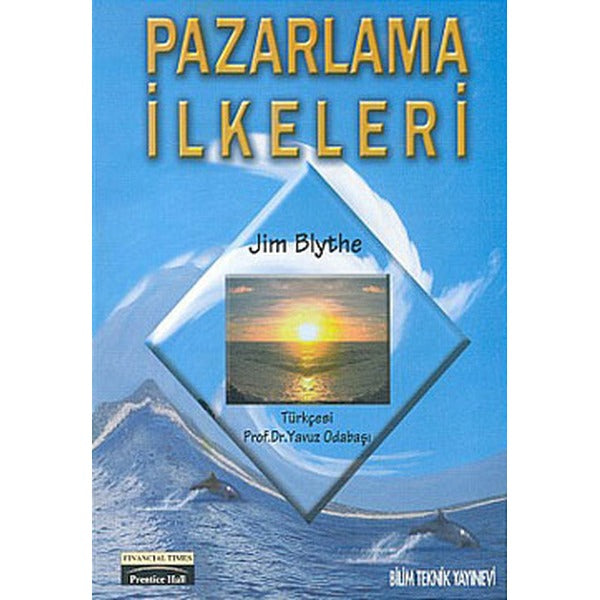 Pazarlama İlkeleri | Bilim Teknik Yayınevi (İnce Kapak)