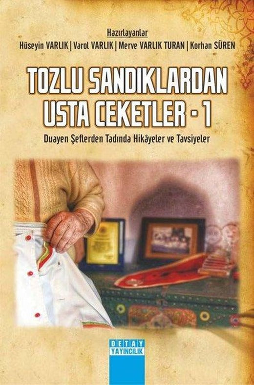 Tozlu Sandıklardan Usta Ceketler - 1 | Detay Yayıncılık (İnce Kapak)