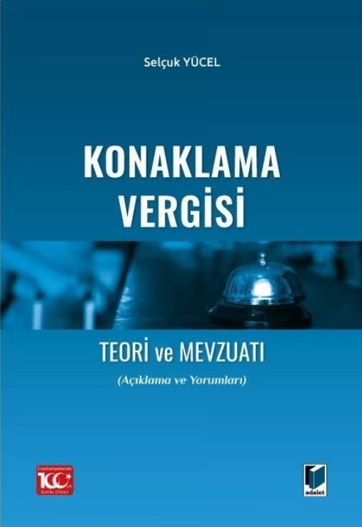 Konaklama Vergisi Teori ve Mevzuatı