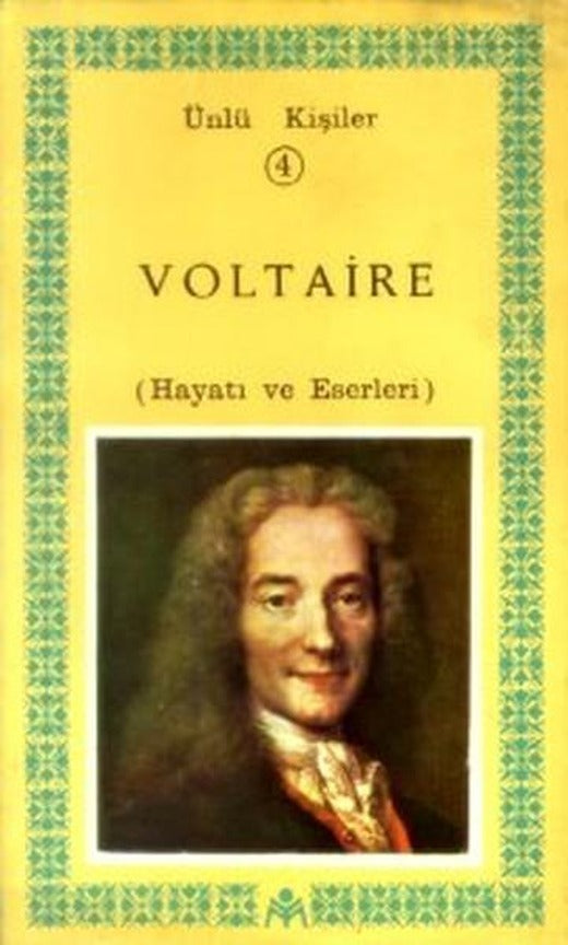 Voltaire(Hayatı ve Eserleri)Ünlü Kişiler 4 | Kastaş Yayınları - Ünlü Kişiler Dizisi (İnce Kapak)