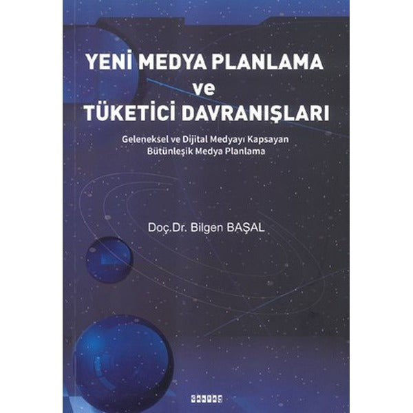 Yeni Medya Planlama ve Tüketici Davranışları