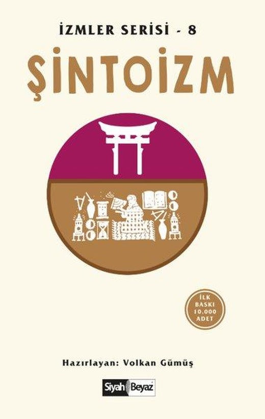 Şintoizm - İzmler Serisi 8 | Siyah Beyaz (İnce Kapak)