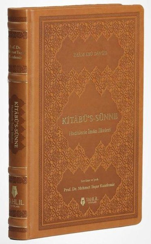 Kitabü'Sünne: Hadislerle İman İlkeleri-Deri Kapak | Tahlil Yayınları (Ciltli)