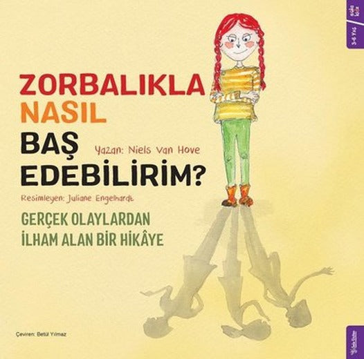 Zorbalıkla Nasıl Baş Edebilirim? Gerçek Olaylardan İlham Alan Bir Hikaye | Sola Kidz