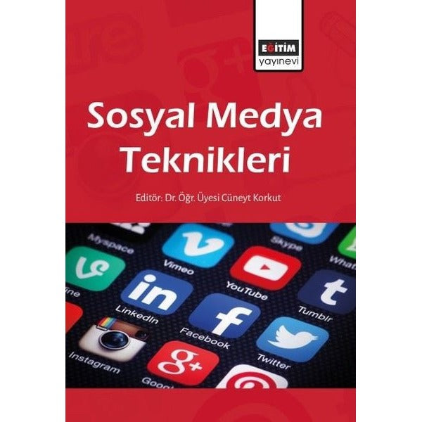 Sosyal Medya Teknikleri | Eğitim Yayınevi - Bilimsel Eserler (Ciltsiz)