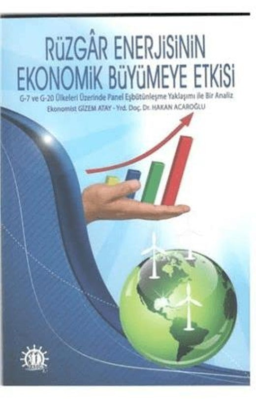 Rüzgar Enerjisinin Ekonomik Büyümeye Etkisi | Yason Yayıncılık (Ciltsiz)