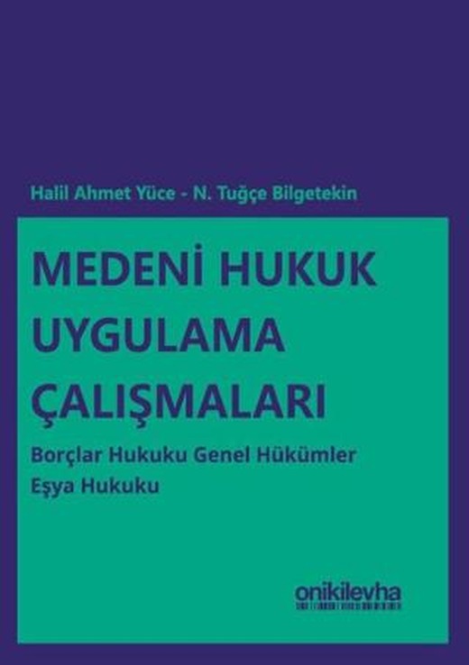 Medeni Hukuk Uygulama Çalışmaları | On İki Levha Yayınları (Ciltsiz)