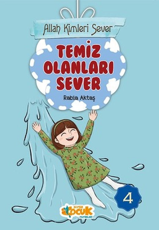 Allah Kimleri Sever 4-Temiz Olanları Sever | Siyer Yayınları