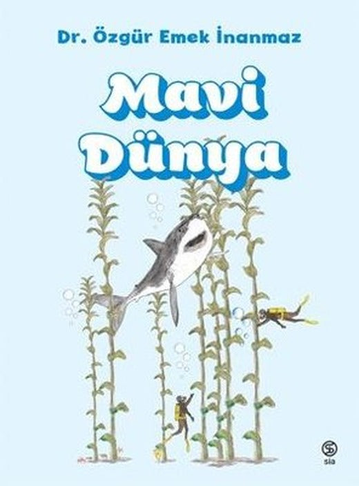 Mavi Dünya | Sia