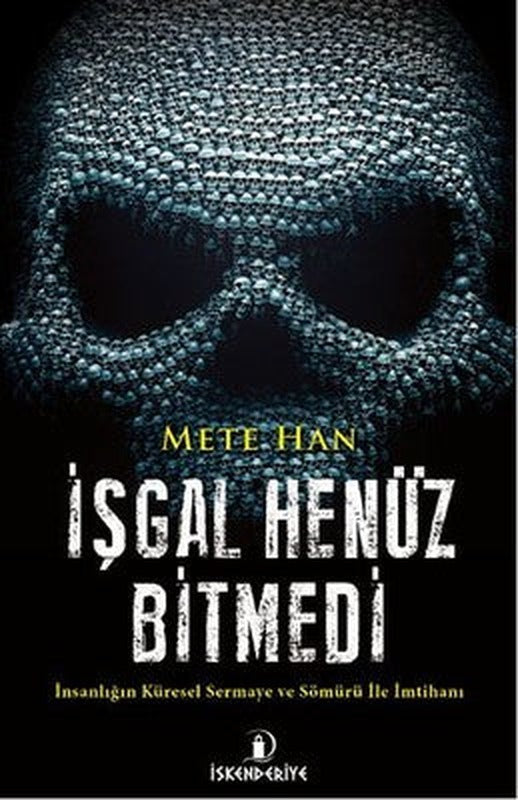 İşgal Henüz Bitmedi | İskenderiye Yayınları