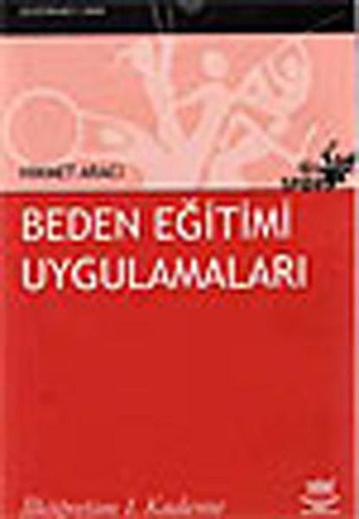Beden Eğitimi Uygulamaları - İlköğretim 1.Kademe | Nobel Akademik Yayıncılık (İnce Kapak)
