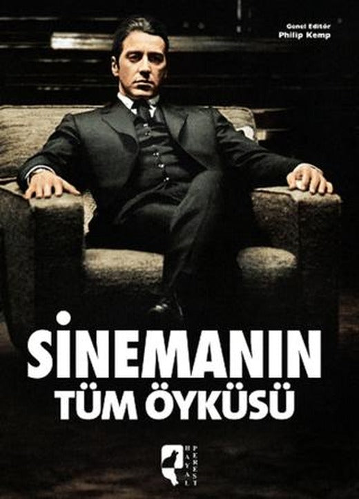 Sinemanın Tüm Öyküsü | HayalPerest Kitap (Ciltli)