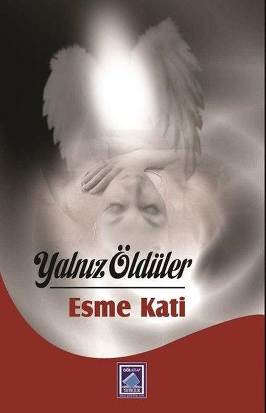 Yalnız Öldüler | Göl Kitap (İnce Kapak)