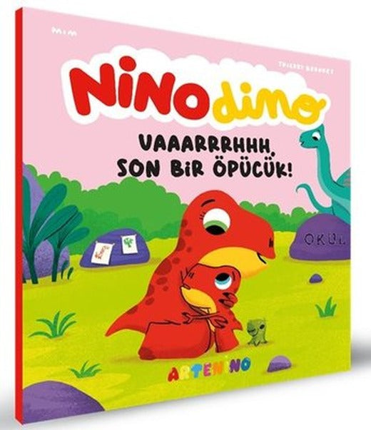 Nino Dino: Son Bir Öpücük | Artenino Yayıncılık (İnce Kapak)
