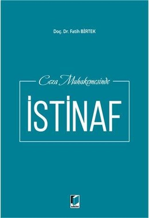 Ceza Muhakemesinde İstinaf