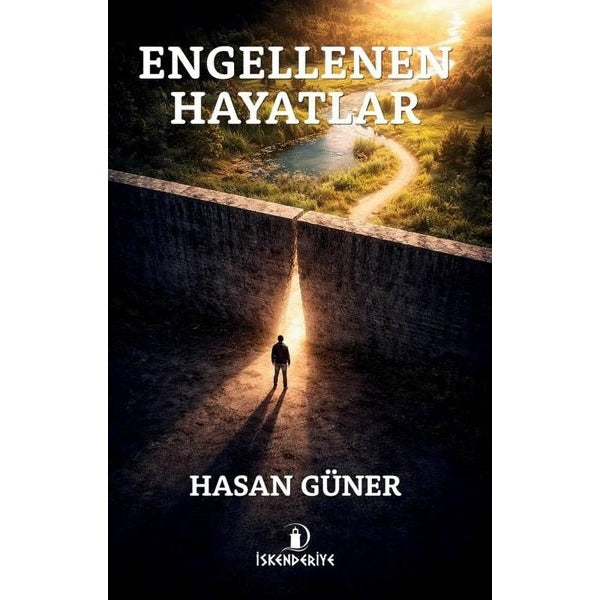 Engellenen Hayatlar | İskenderiye Yayınları (İnce Kapak)