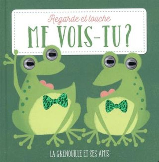 Me Vois-Tu? Le La Grenouille Et Ses Amis | Yoyo Books (Ciltli)