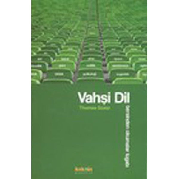 Vahşi Dil | Kaknüs Yayınları (İnce Kapak)
