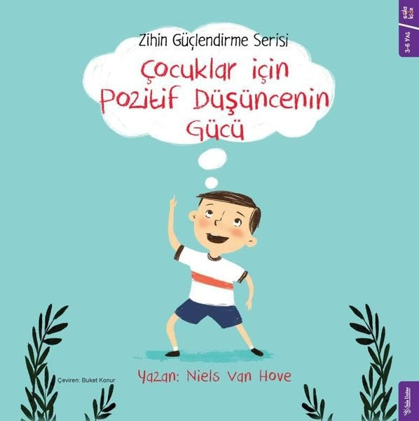 Çocuklar için Pozitif Düşüncenin Gücü - Zihin Güçlendirme Serisi | Sola Kidz