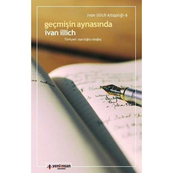 Geçmişin Aynasında | Yeni İnsan Yayınevi (Ciltsiz)