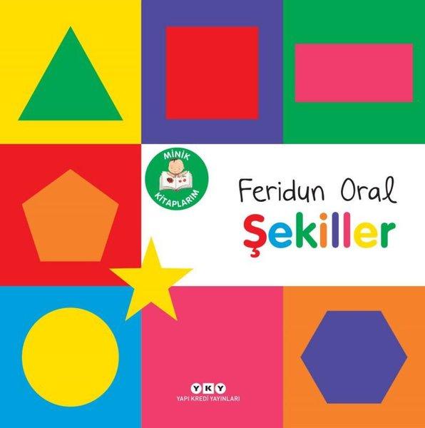 Şekiller - Minik Kitaplarım | Yapı Kredi Yayınları (İnce Kapak)  - Resim 1