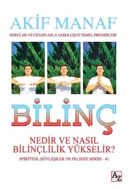 Bilinç Nedir ve Nasıl Bilinçlilik Yükselir? | Az Kitap