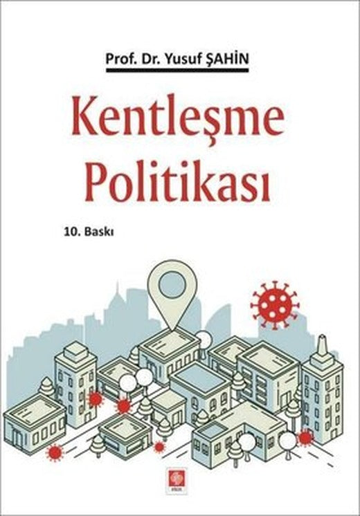 Kentleşme Politikası | Ekin Basım Yayın