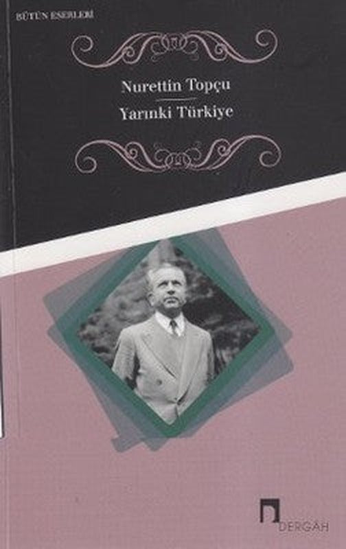 Yarınki Türkiye | Dergah Yayınları