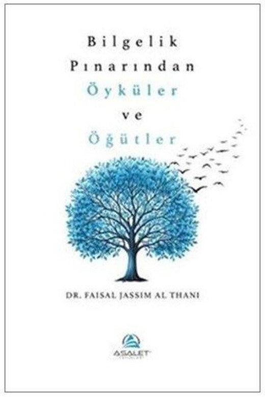 Bilgelik Pınarından Öyküler ve Öğütler | Asalet Yayınları (İnce Kapak)