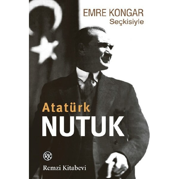 Emre Kongar Seçkisiyle Nutuk | Remzi Kitabevi
