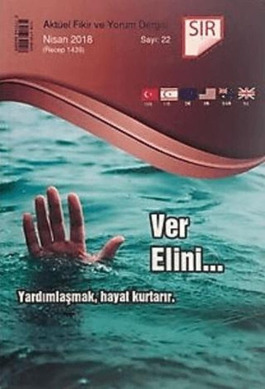 Sır Aktüel Fikir ve Yorum Dergisi Sayı: 22 Nisan 2018 | Sır Dergisi (Ciltsiz)