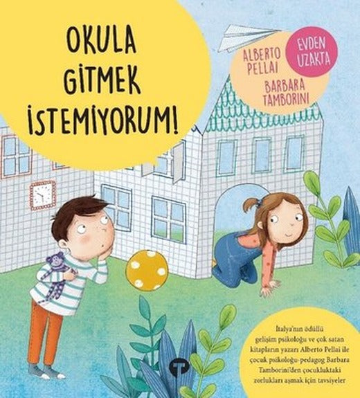 Okula Gitmek İstemiyorum! | Turkuvaz Çocuk