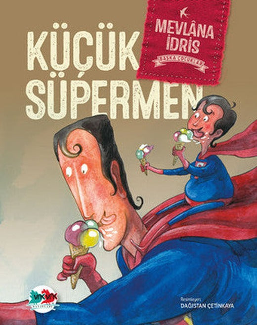 Küçük Süpermen-Başka Çocuklar | Vakvak Yayınları