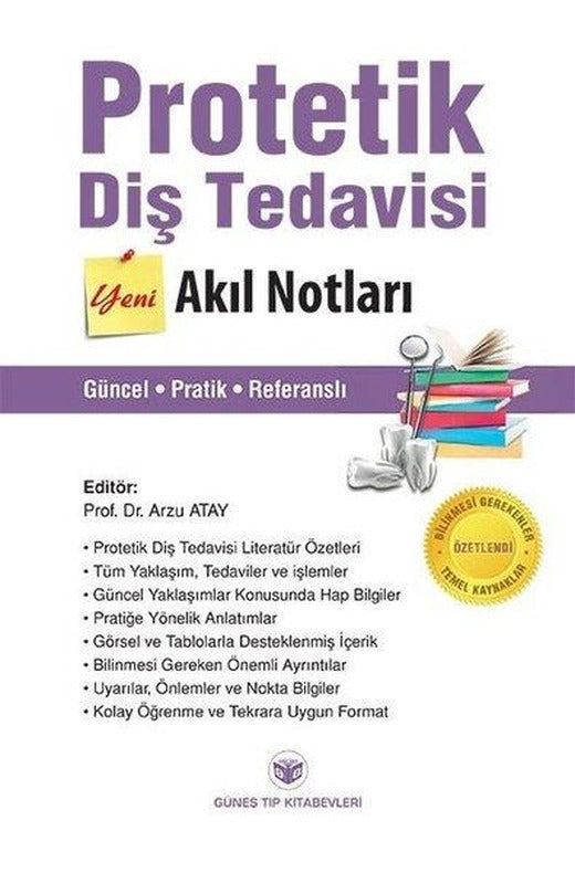 Protetik Diş Tedavisi Yeni Akıl Notları