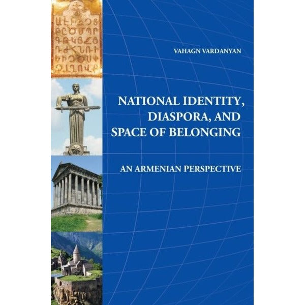 National Identity Diaspora and Space of Belonging
