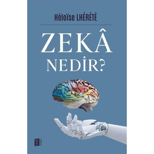 Zeka Nedir? | Mona (İnce Kapak)