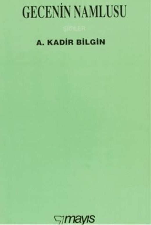 Gecenin Namlusu | Mayıs Yayınları (Ciltsiz)