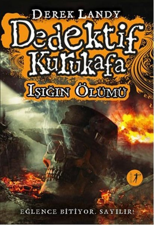 Dedektif Kurukafa - Işığın Ölümü | Artemis Yayınları (Ciltli)