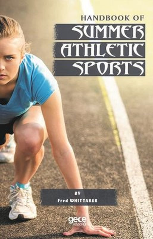 Handbook Of Summer Athletıc Sports | Gece Kitaplığı