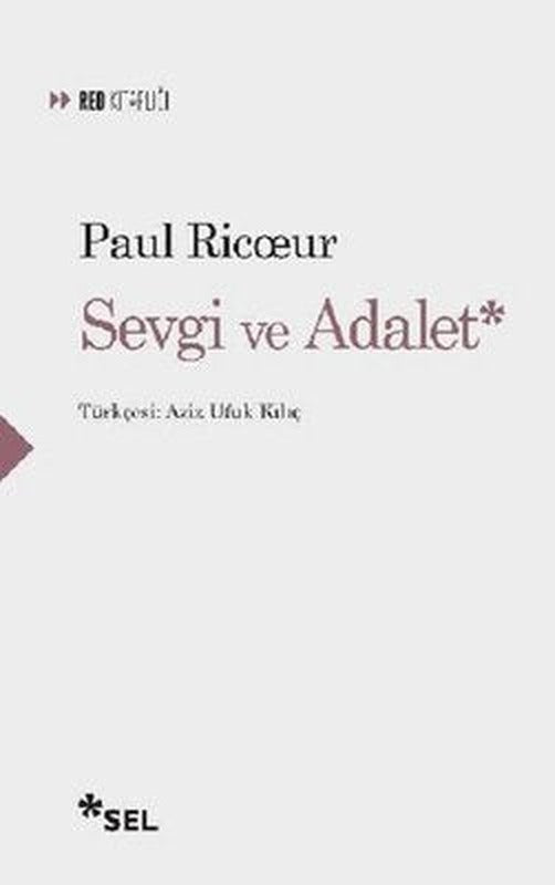 Sevgi ve Adalet | Sel Yayıncılık