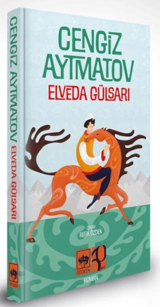 Elveda Gülsarı - Özel Baskı