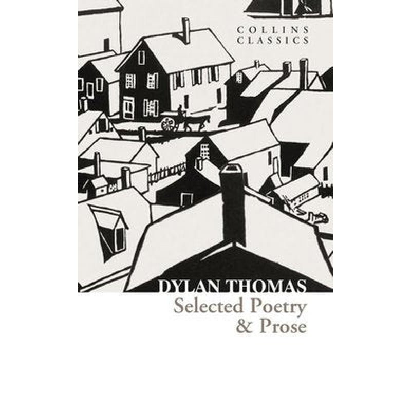 Selected Poetry & Prose - Collins Classics | Harper Collins Publishers (İnce Kapak)