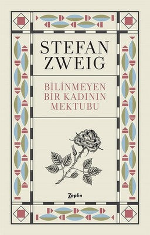 Bilinmeyen Bir Kadının Mektubu | Zeplin Kitap